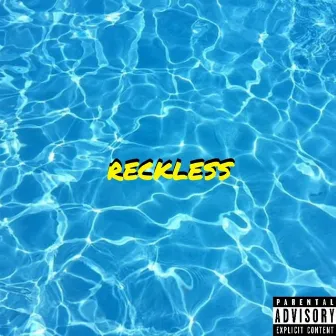 Reckless by Luxx