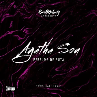 Perfume de Puta by Agatha sou