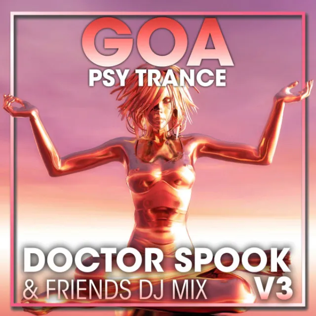 The All Seeing Eye - Goa Psy Trance DJ Mixed