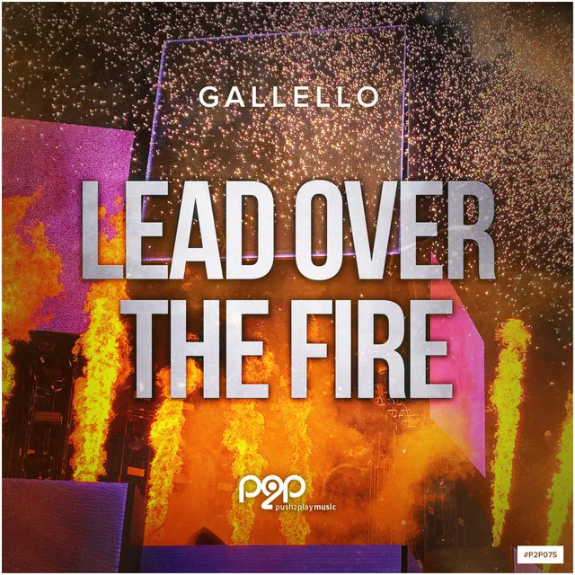 Lead over the Fire - Radio Edit