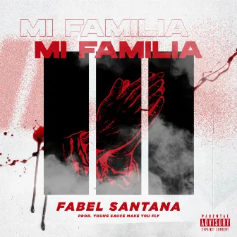 Mi Familia by Fabel Santana