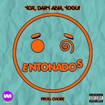 Entonados by Yox