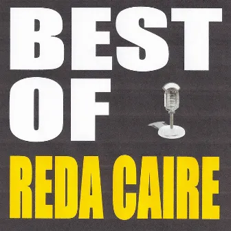 Best of Reda Caire by Reda Caire