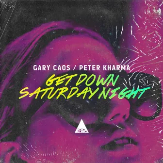 Get Down Saturday Night (Italian Disco Mafia Mix) by Peter Kharma