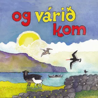 Og Várið Kom by Jensina Olsen