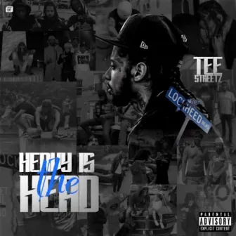 Heavy Is The Head by TEE STREETZ