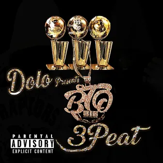 BTO 815 3peat by Dolo815