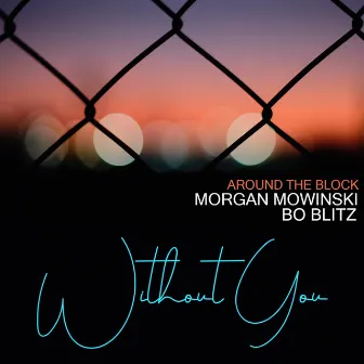 Without You by Bo Blitz