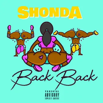 Back Back by Shonda