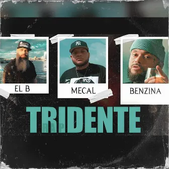 Tridente by Benzina