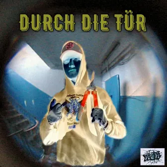 DURCH DIE TÜR by nmbr21