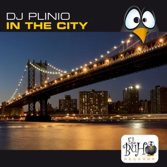 In The City by DJ Plinio