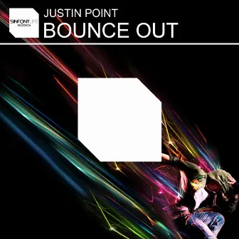 Bounce Out by Justin Point