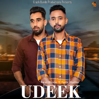 Udeek by Karan Bhinder