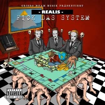 Fick das System by REALIS