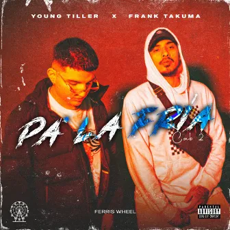 Pa' la Fría by Young Tiller