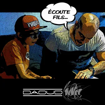 Écoute fils by Daoud MC