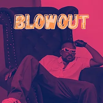 Blowout by Blloyd