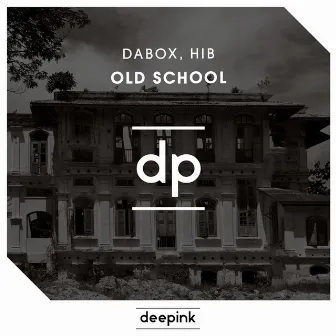 Old School by Dabox