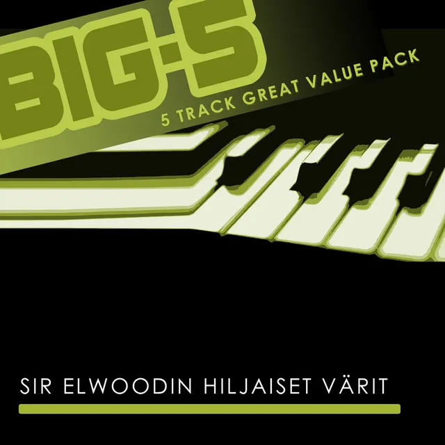 Big-5: Sir Elwoodin Hiljaiset Värit