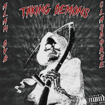 TAKING DEMON$ by Alan Dvb