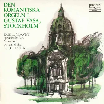 Den Romantiska Orgeln by Erik Lundkvist