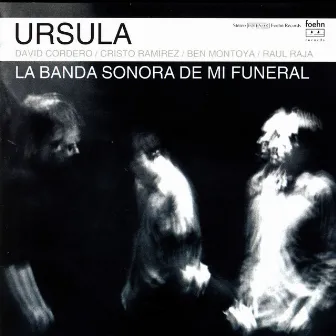 La banda sonora de mi funeral by Ursula