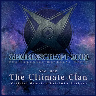 The Ultimate Clan (Official Gemeinschaft2019 Anthem) by Sho--nan