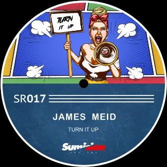 Turn It Up by James Meid