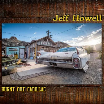 Burnt out Cadillac by Jeff Howell