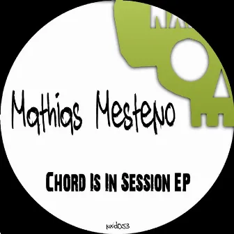 Chord Is In Session - EP by Mathias Mesteno