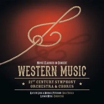 Movie Classics in Concert: Western Music by Ludwig Wicki