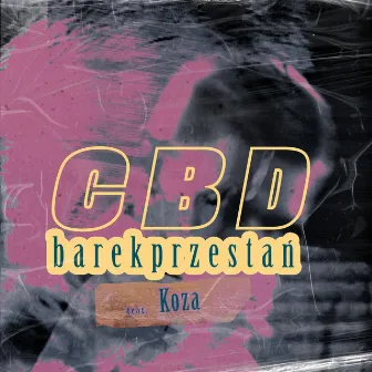 cbd by barekprzestań