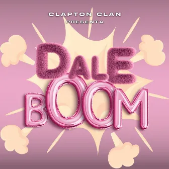 Dale Boom by Clapton Clan