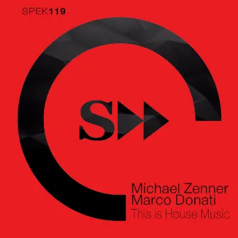 This is House Music by Michale Zenner