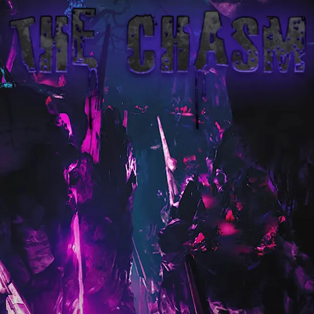 The Chasm