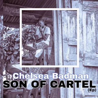 Son of Cartel by Chelsea Badman