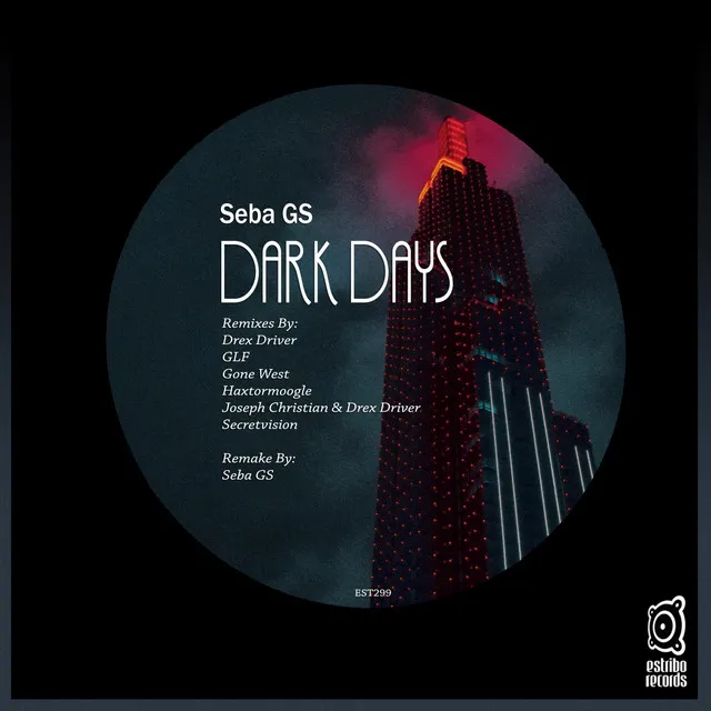 Dark Days - Drex Driver Remix