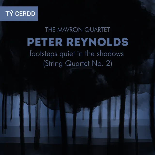 Footsteps Quiet in the Shadows (String Quartet No. 2): II. Very Still