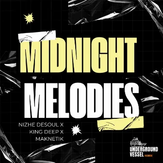 Midnight Melodies by Nizhe DeSoul