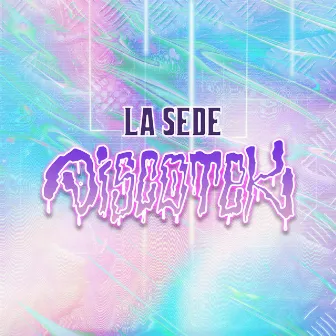 Discotek by La Sede