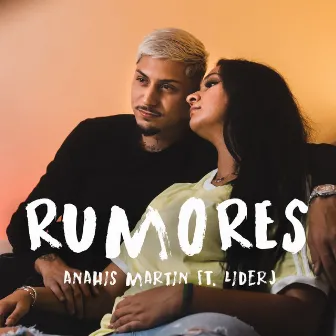 Rumores by Anahis Martin