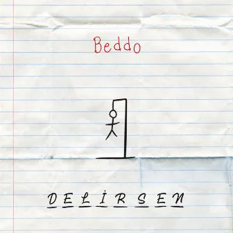 Delirsen by Beddo