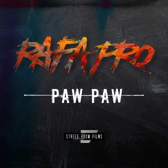 Paw Paw by Rafa Pro