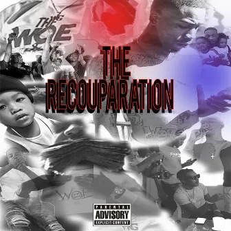 The Recouparation by Kuzco Da Foo