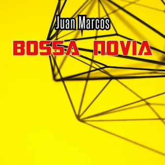 Bossa Novia by Juan Marcos