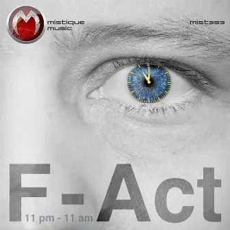 11Pm-11Am by F-Act