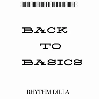 Back to Basics by Rhythm Dilla