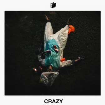 Crazy by Ello