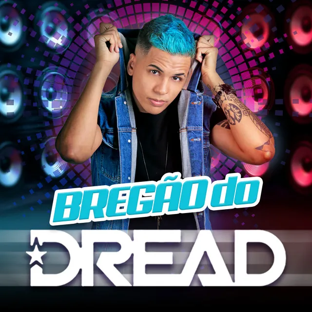 Bregão Do Dread